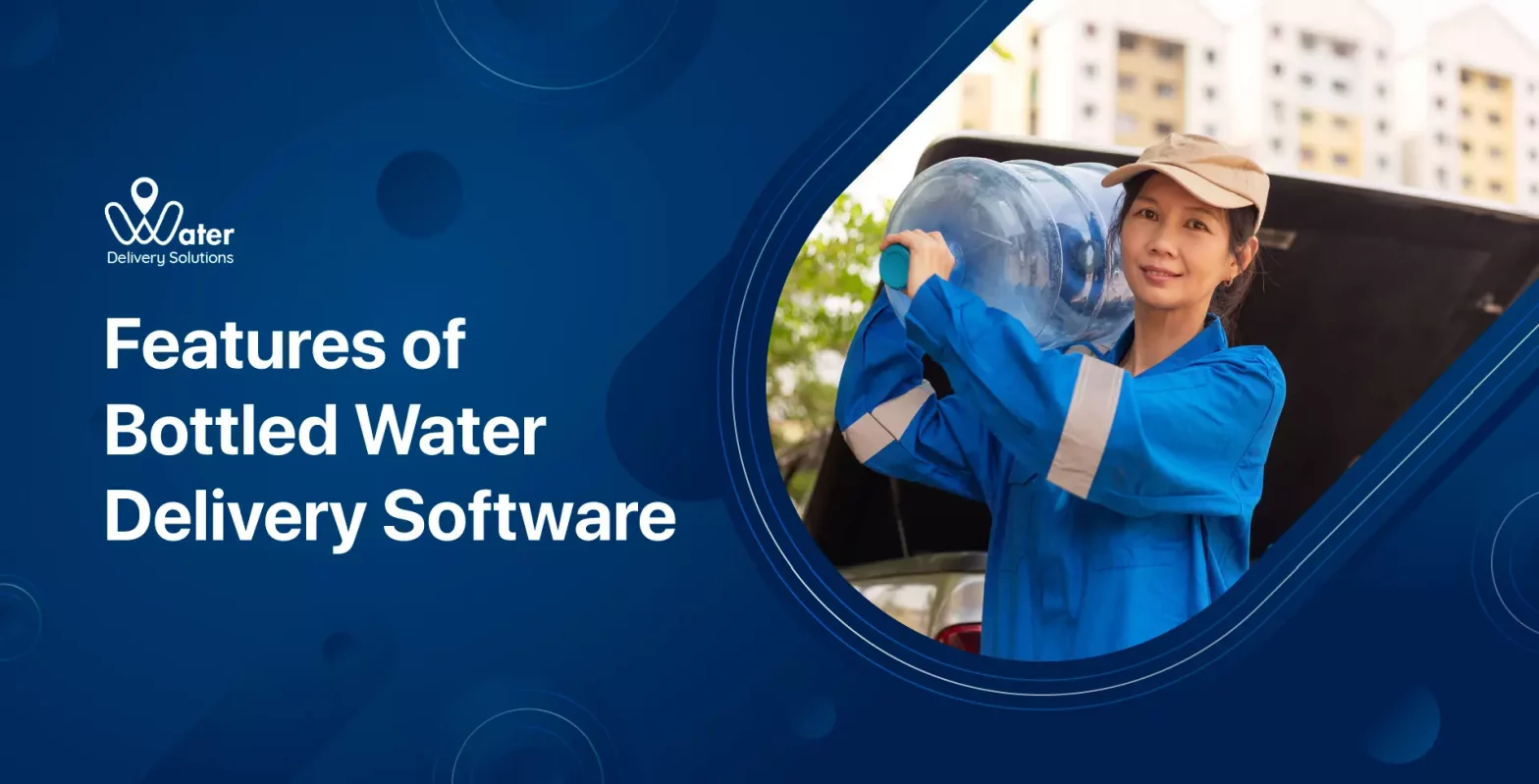 ravi garg, water delivery solutions, water delivery management software, features