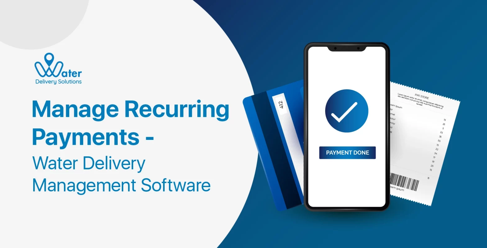 ravi garg, water delivery solutions, manage recurring payments