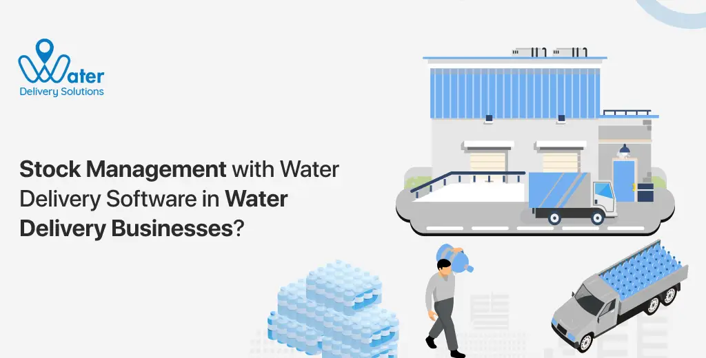 ravi garg, wds, stock management, water delivery software, bottled water delivery business