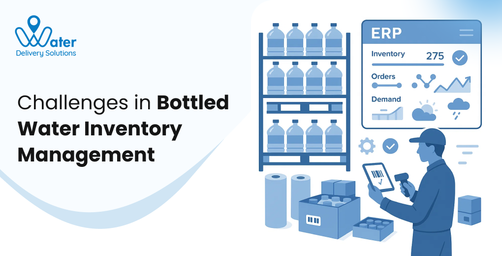 ravi garg, wds, challenges, erp for bottled water, bottled water inventory management